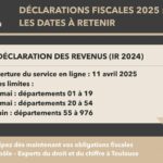 Déclaration fiscale 2025 dates IR 2024 avril mai juin